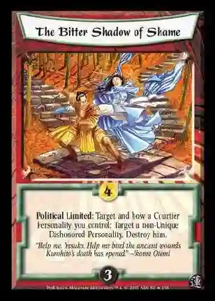 The Bitter Shadow of Shame FOIL