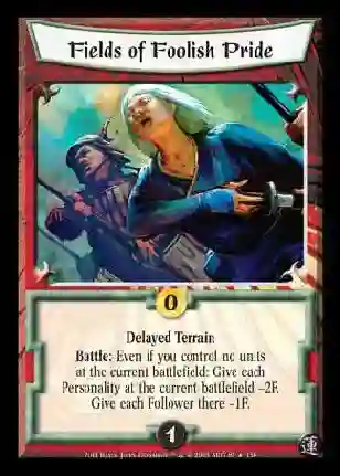 Fields of Foolish Pride FOIL