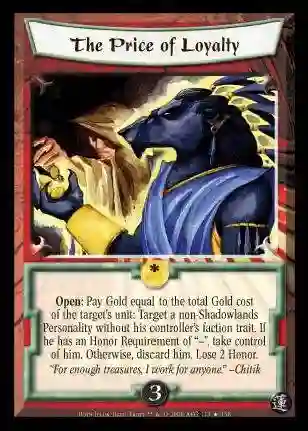 The Price of Loyalty FOIL