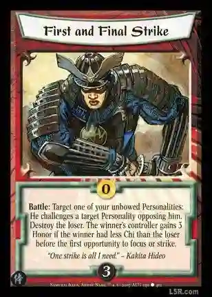 First and Final Strike (Formato Celestial)