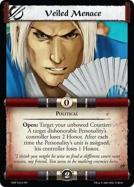 VEILED MENACE