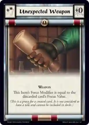 Unexpected Weapon
