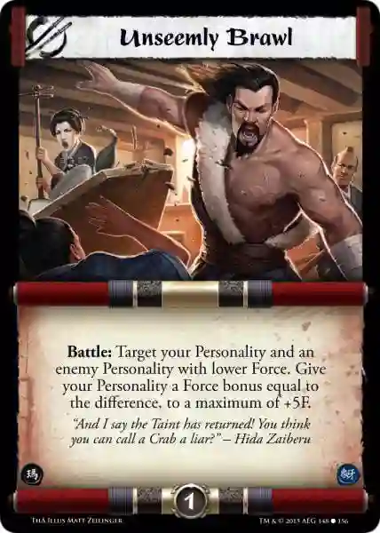 UNSEEMLY BRAWL