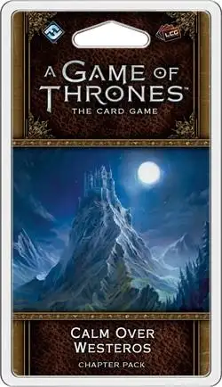 Exhaust 2.0 LCG: 1.5 Calm Over Westeros
