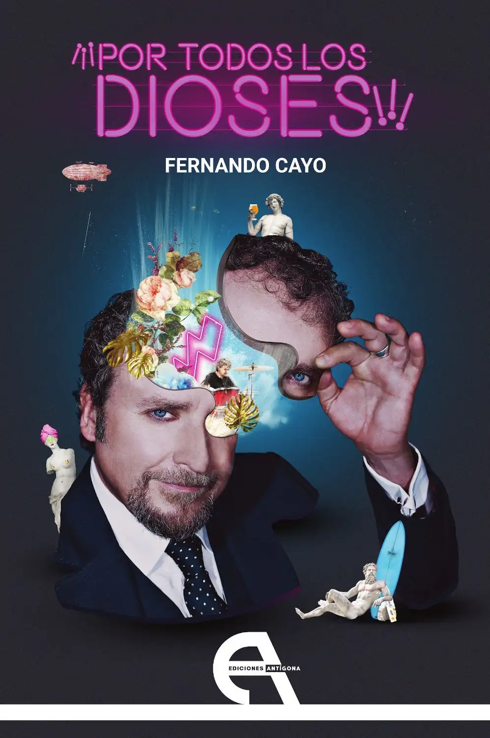 ¡¡¡Por todos los dioses!!! - Fernando Cayo