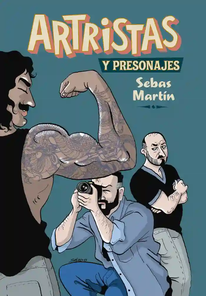 Arthrists and presonexes. Sebas Martín