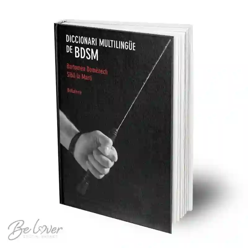 Diccionario Multilingüe De Bdsm, Gilabert Garcia, Alvaro / Font I Garcia,