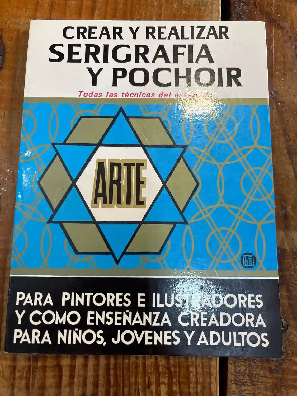 CREAR Y REALIZAR SERIGRAFÍA Y POCHOIR, TODAS LAS TÉCNICAS DEL ESTARCIDO TRSA WORK, THOMAS