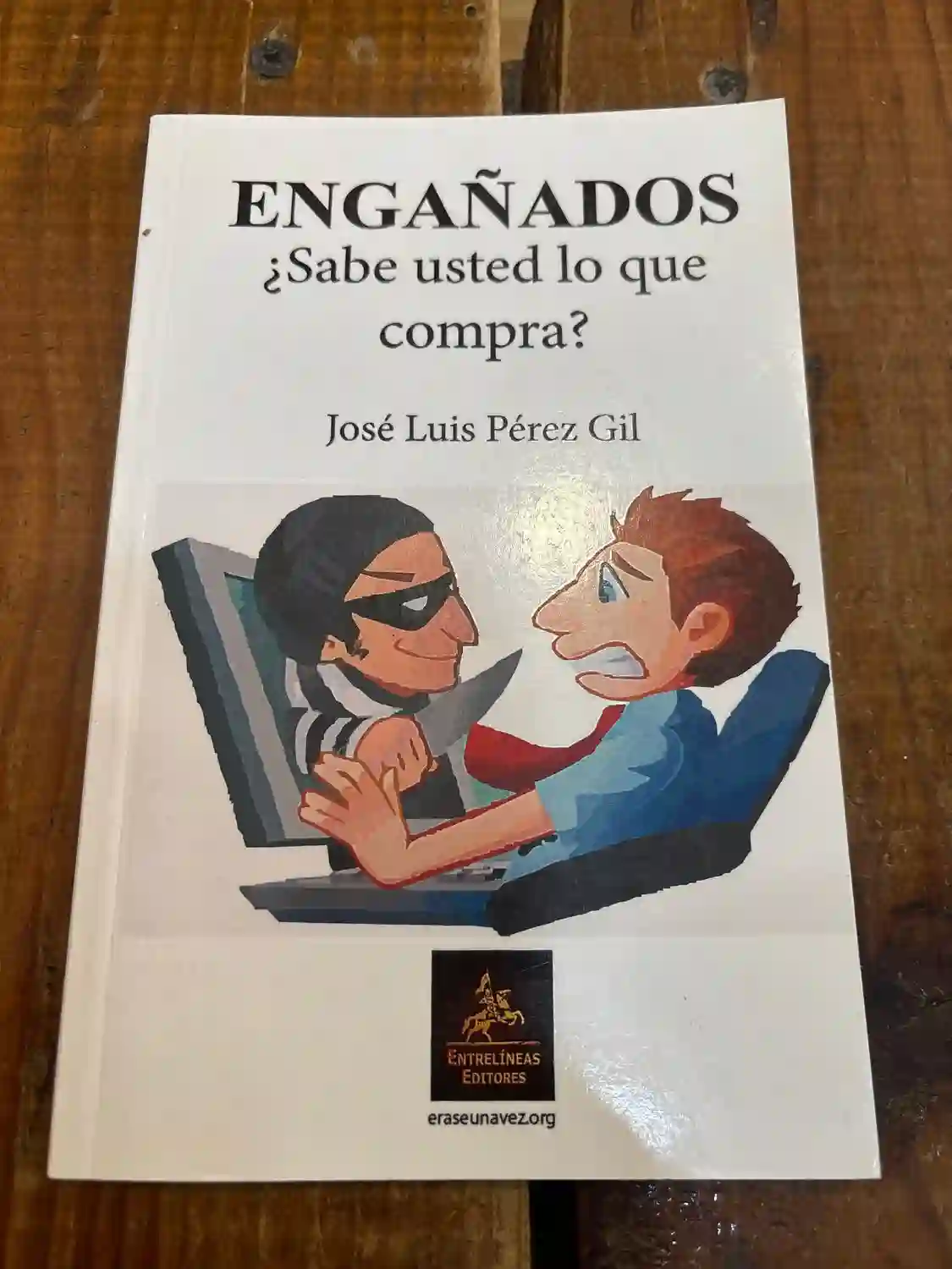 ENGAÑADOS ¿Sabe usted lo que compra?