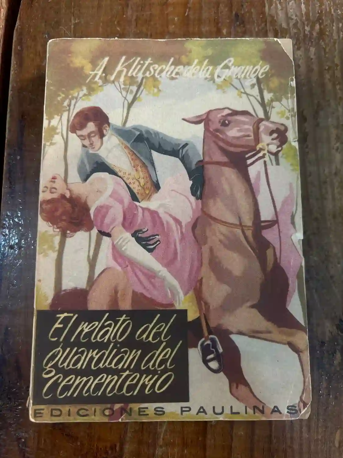 EL RELATO DEL GUARDIAN DEL CEMENTERIO. A. KLISCHE DE LA GRANGE. EDICIONES PAULINAS. MADRID