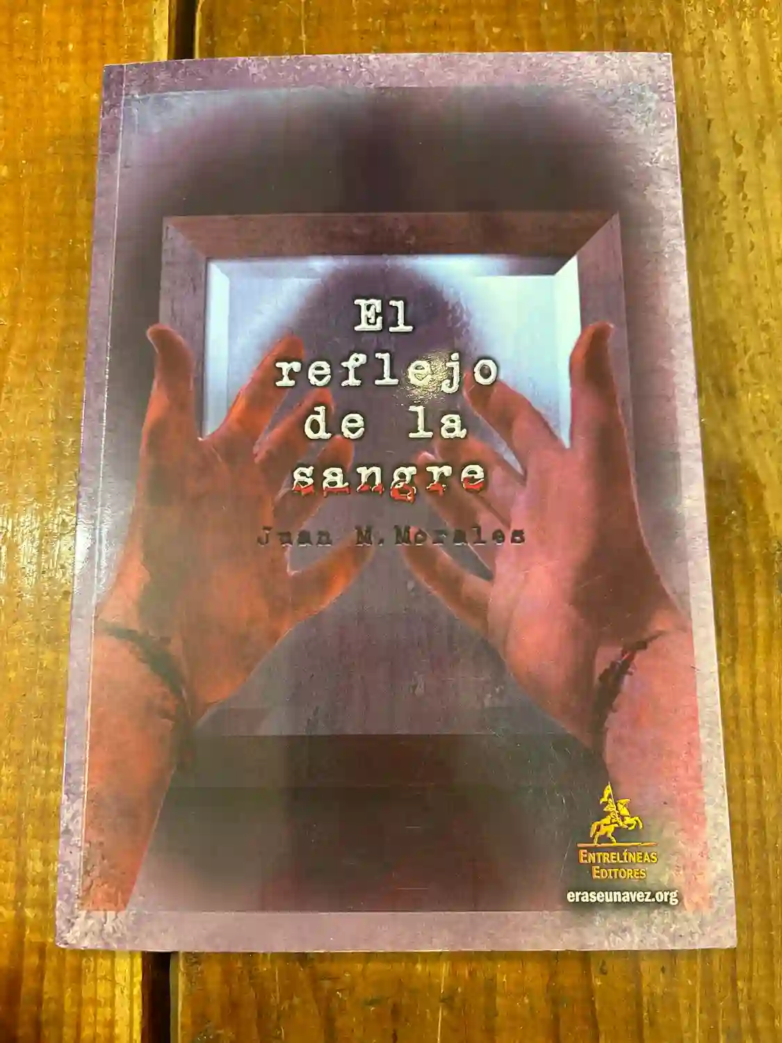 El reflejo de la sangre: El reflejo de la sangre