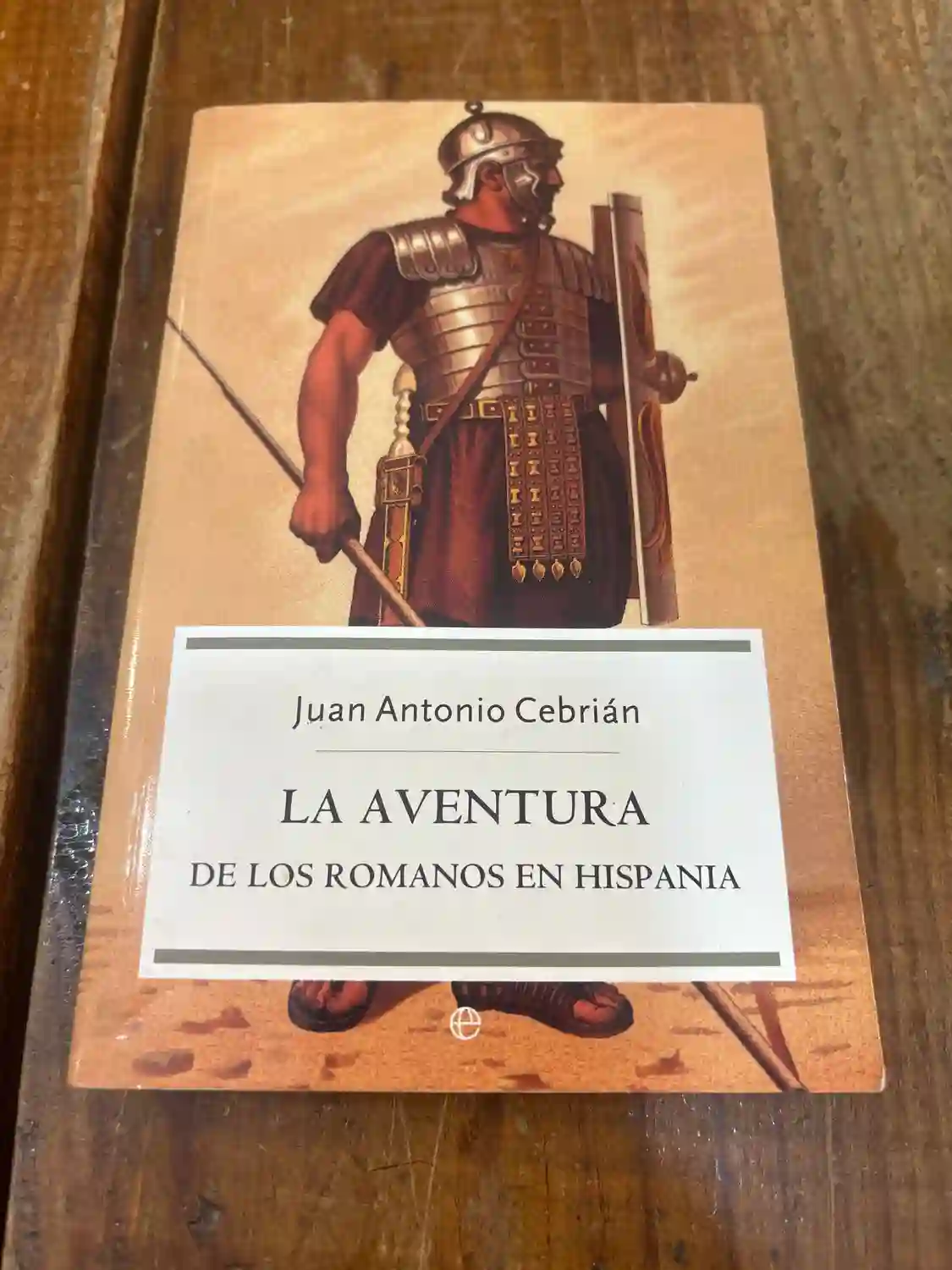 La aventura de los romanos en Hispania