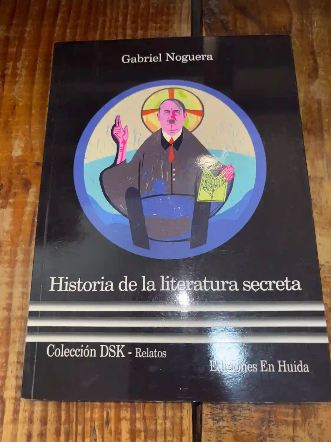Historia de la literatura secreta (Spanish Edition)