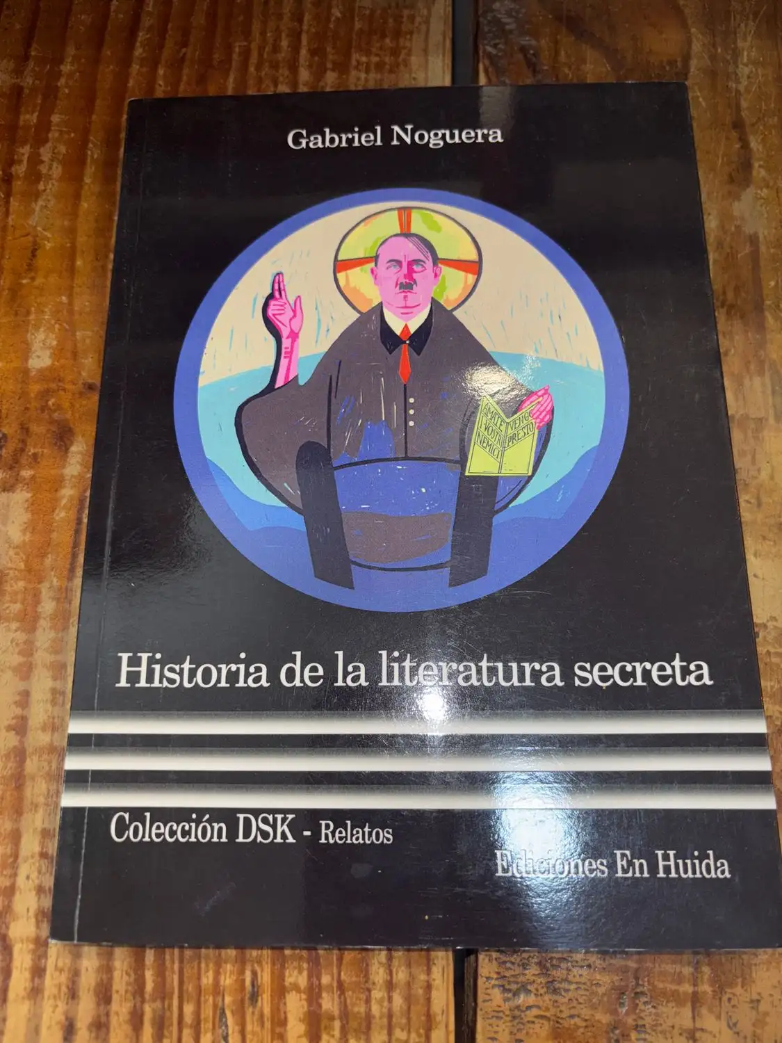 Historia de la literatura secreta (Spanish Edition)