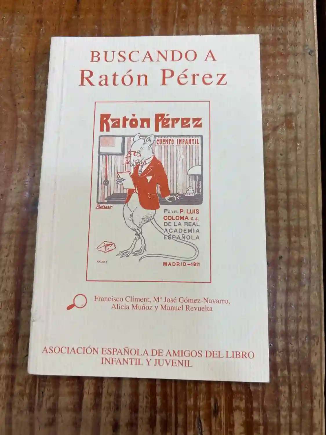 Buscando a Ratón Pérez : estudio del cuento infantil de P. Luis Coloma, S.J