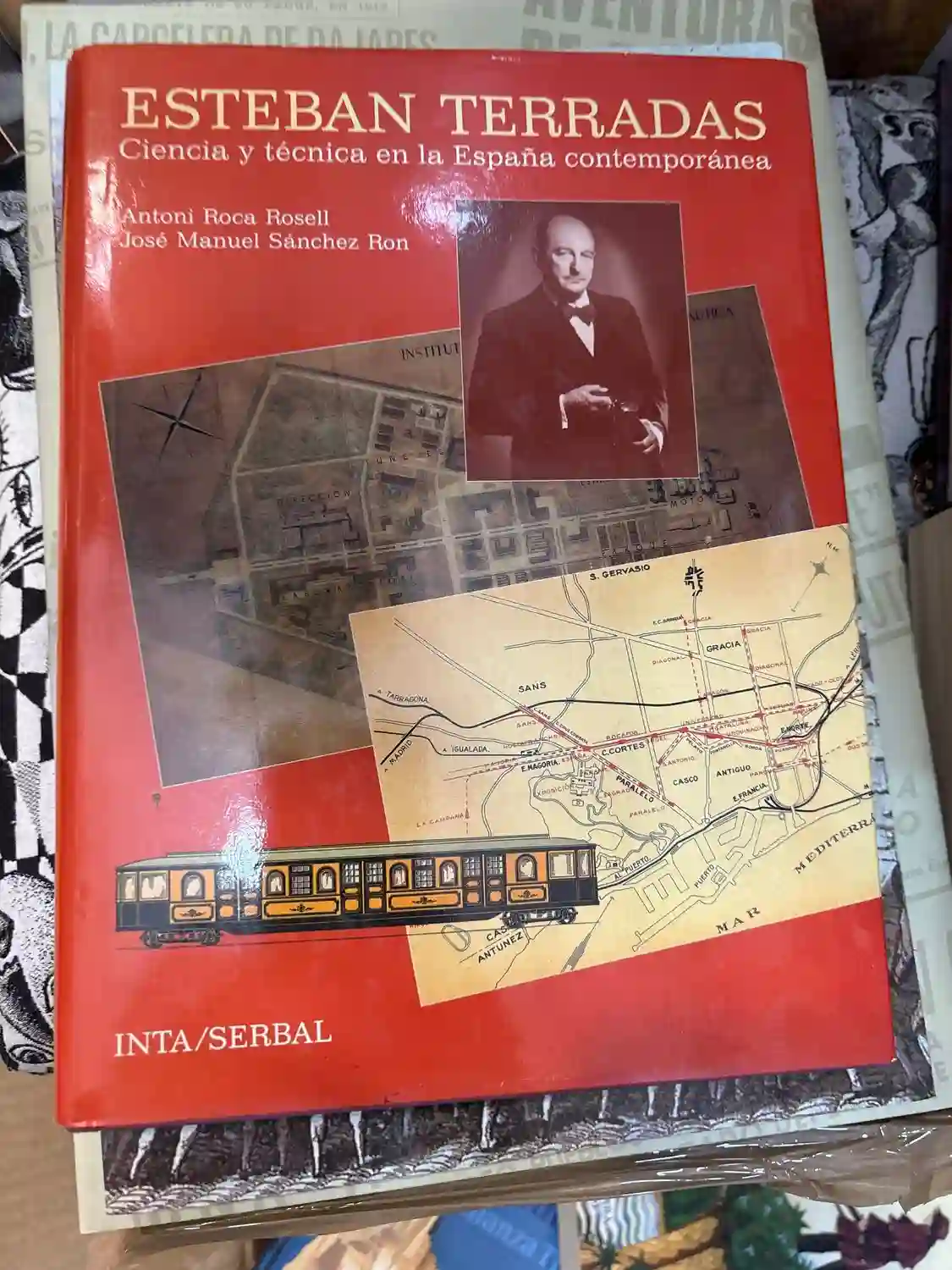 Esteban Terradas (1883-1950): Ciencia y técnica en la España contemporánea (Libros del buen andar) TRSUP