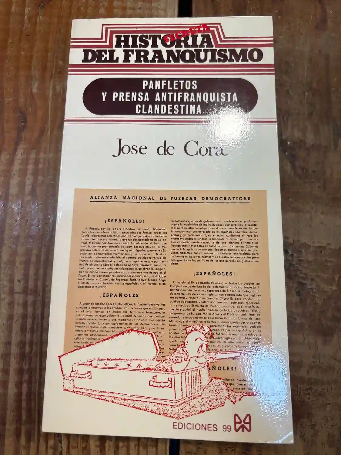 Panfletos y prensa antifranquista clandestina (Historia secreta del franquismo) (Spanish Edition)
