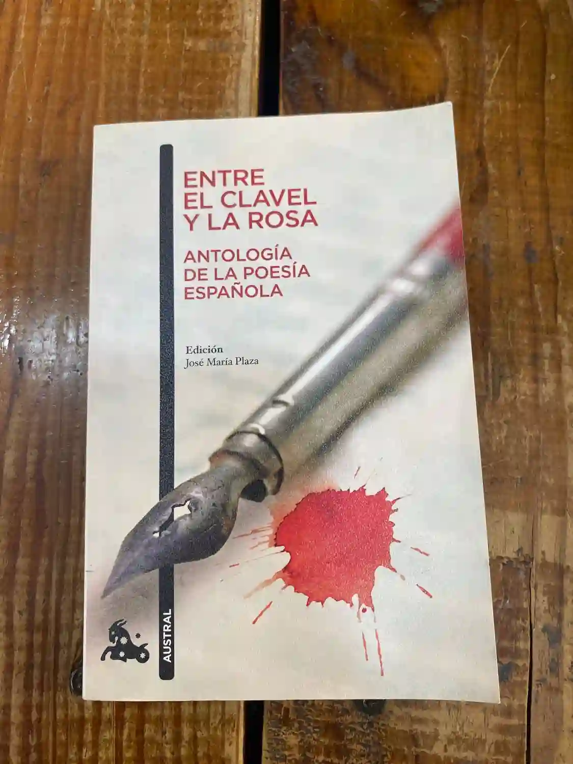 Entre el clavel y la rosa (Antología de la poesía española)