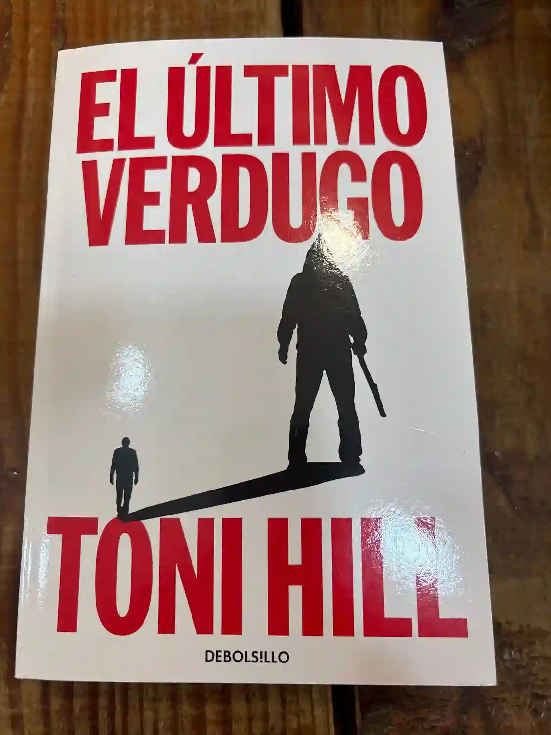 El último verdugo (Trilogía del verdugo 1)