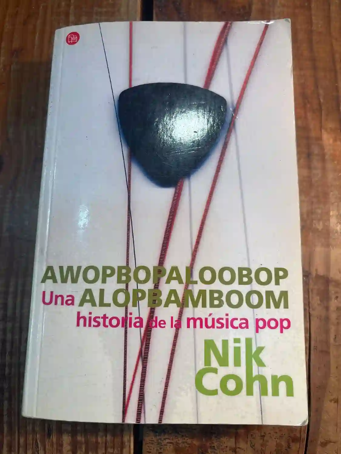 AWOPBOPALOOBOP ALOPBAMBOOM. UNA HISTORIA DE LA MUSICA POP.