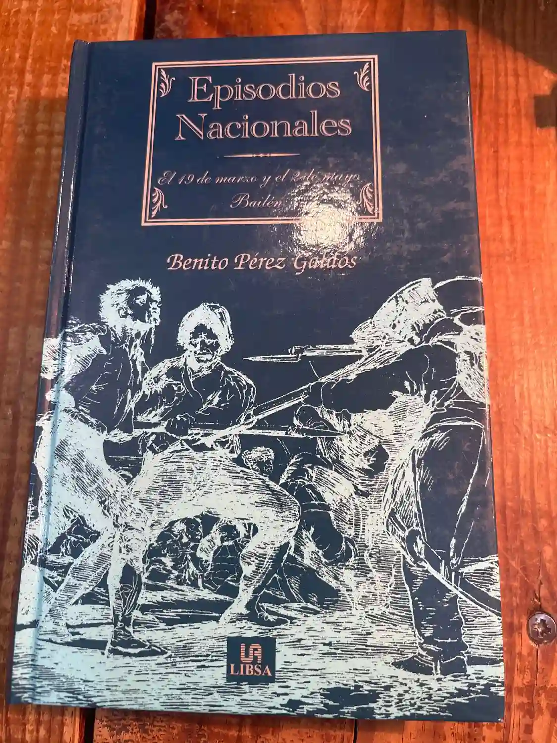 El 19 de marzo y el 2 de mayo; Bailén EPISODIOS NACIONALES TRSA