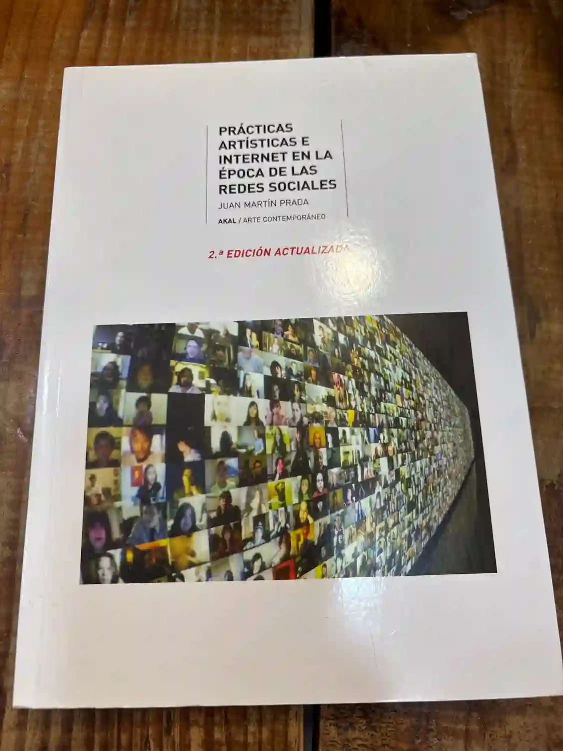 Prácticas artísticas e Internet en la época de la redes sociales.: (2.ª edición actualizada) TRS