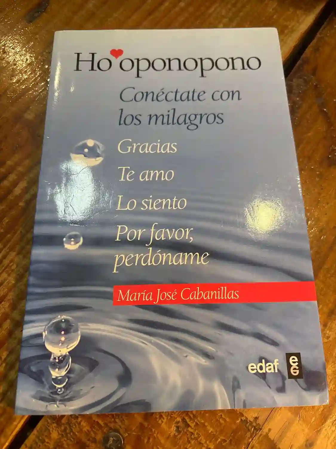 Ho'oponopono: Conéctate con los milagros (Spanish Edition)
