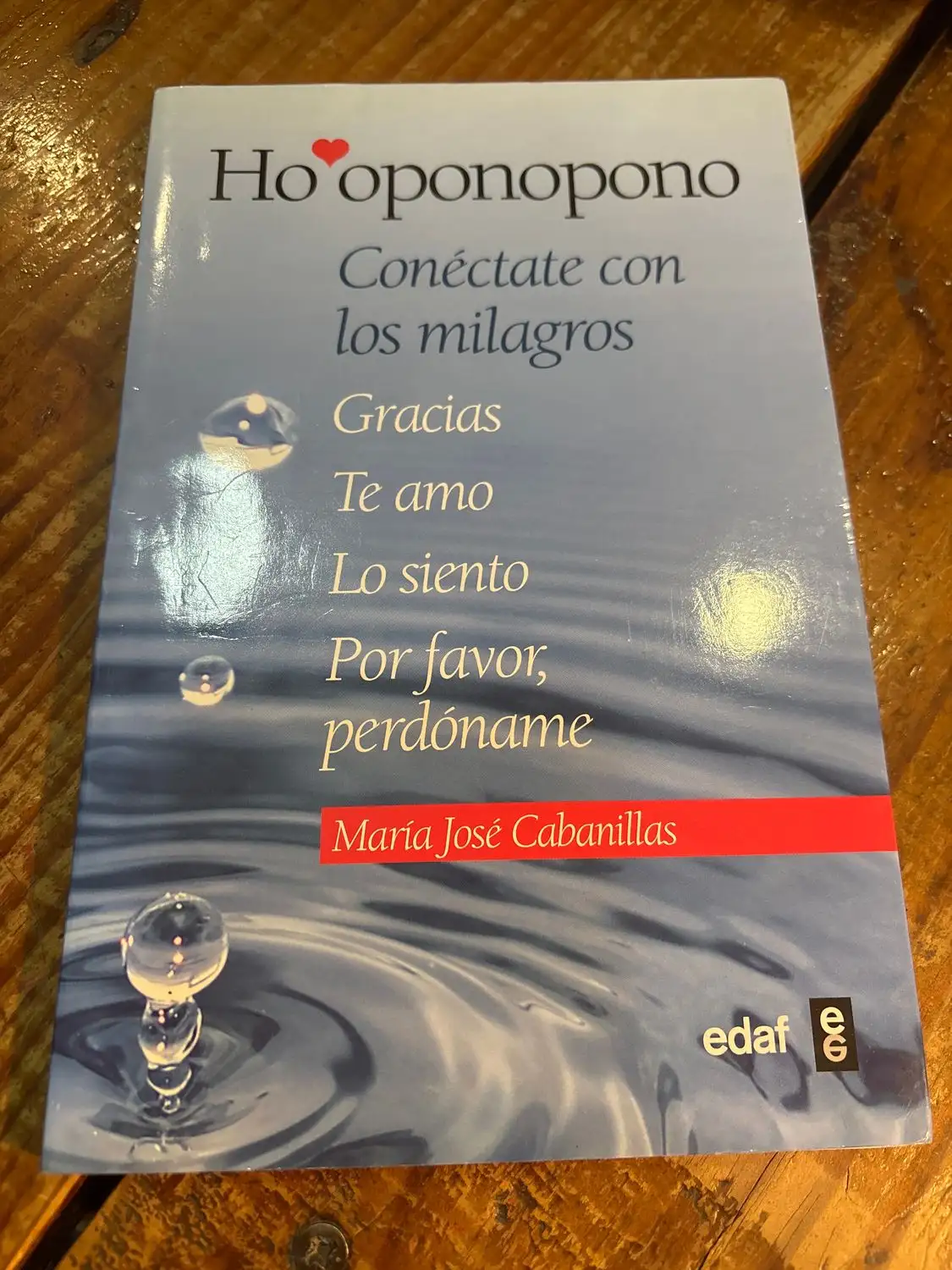 Ho'oponopono: Conéctate con los milagros (Spanish Edition)