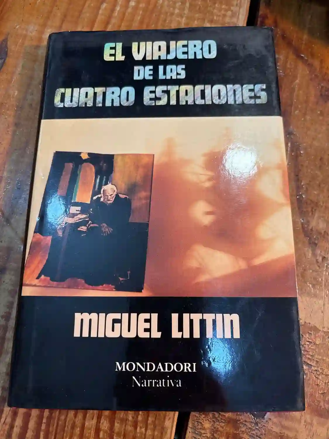 El viajero de las cuatro estaciones (Narrativa Mondadori) (Spanish Edition)