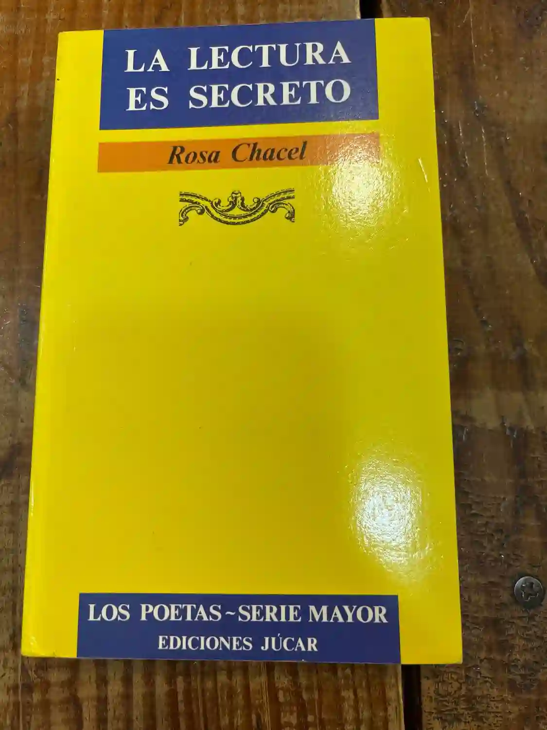 La lectura es secreto (Los Poetas. Serie mayor) (Spanish Edition)