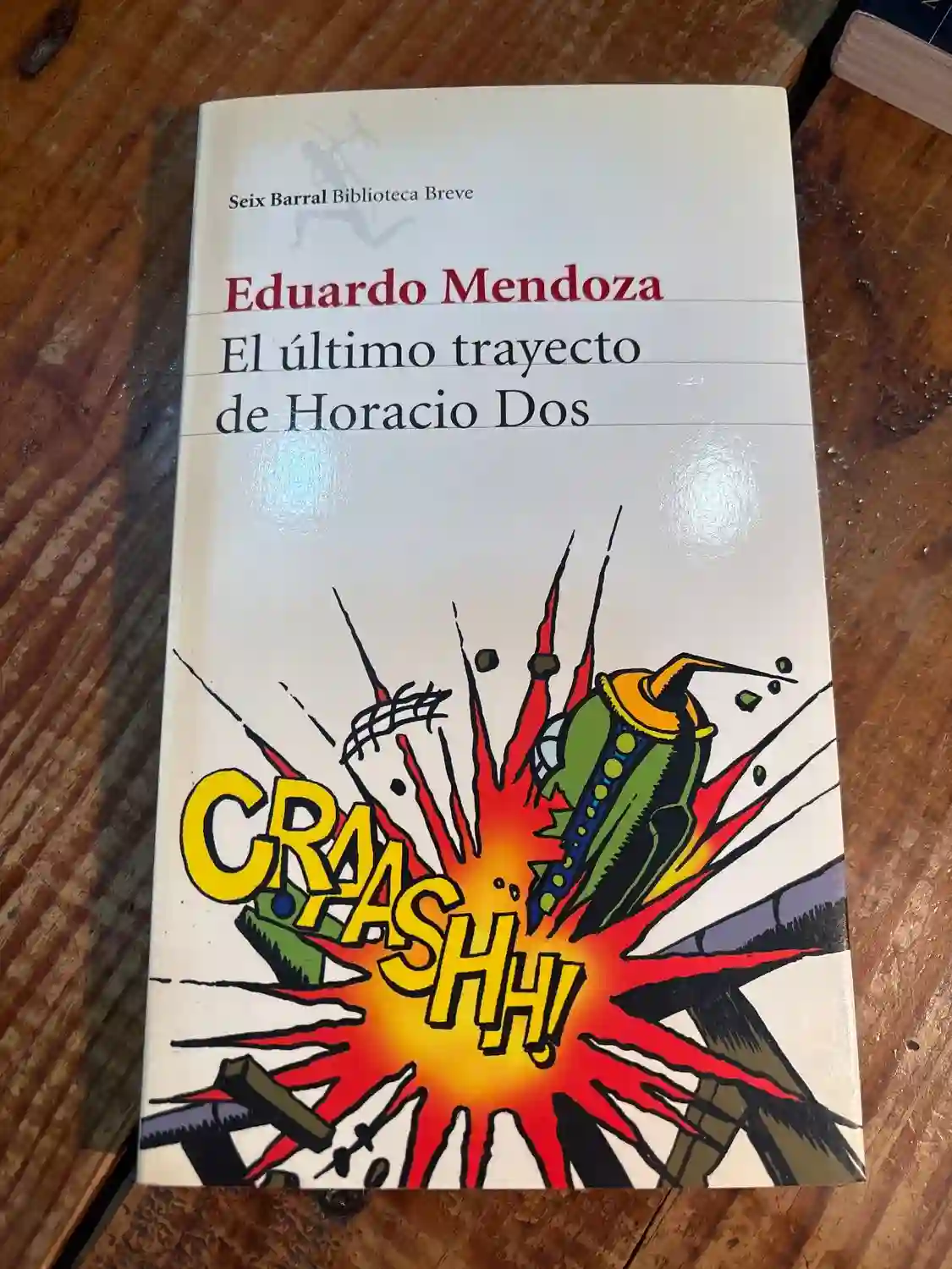El último trayecto de Horacio Dos (Spanish Edition)
