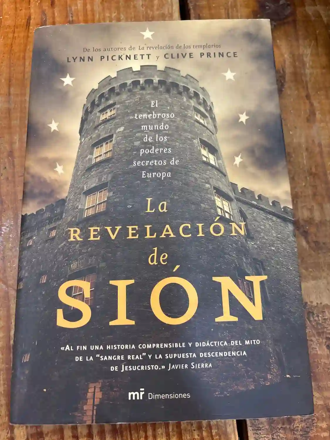 La revelación de Sión: El tenebroso mundo de los poderes secretos de Europa (Fuera de coleccion) (Spanish Edition)