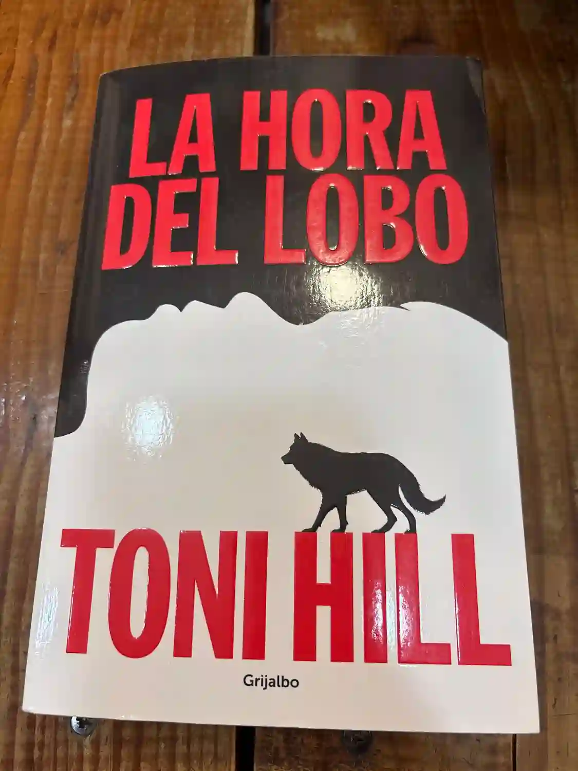 La hora del lobo / The Hour of the Wolf (Spanish Edition)