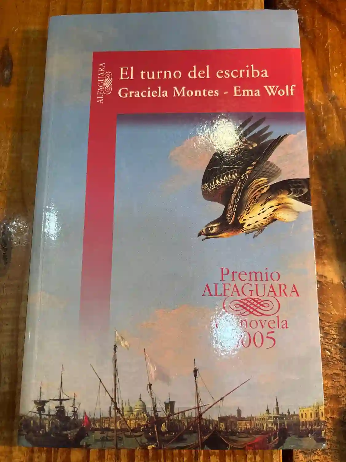 El turno del escriba (Premio Alfaguara de novela 2005)