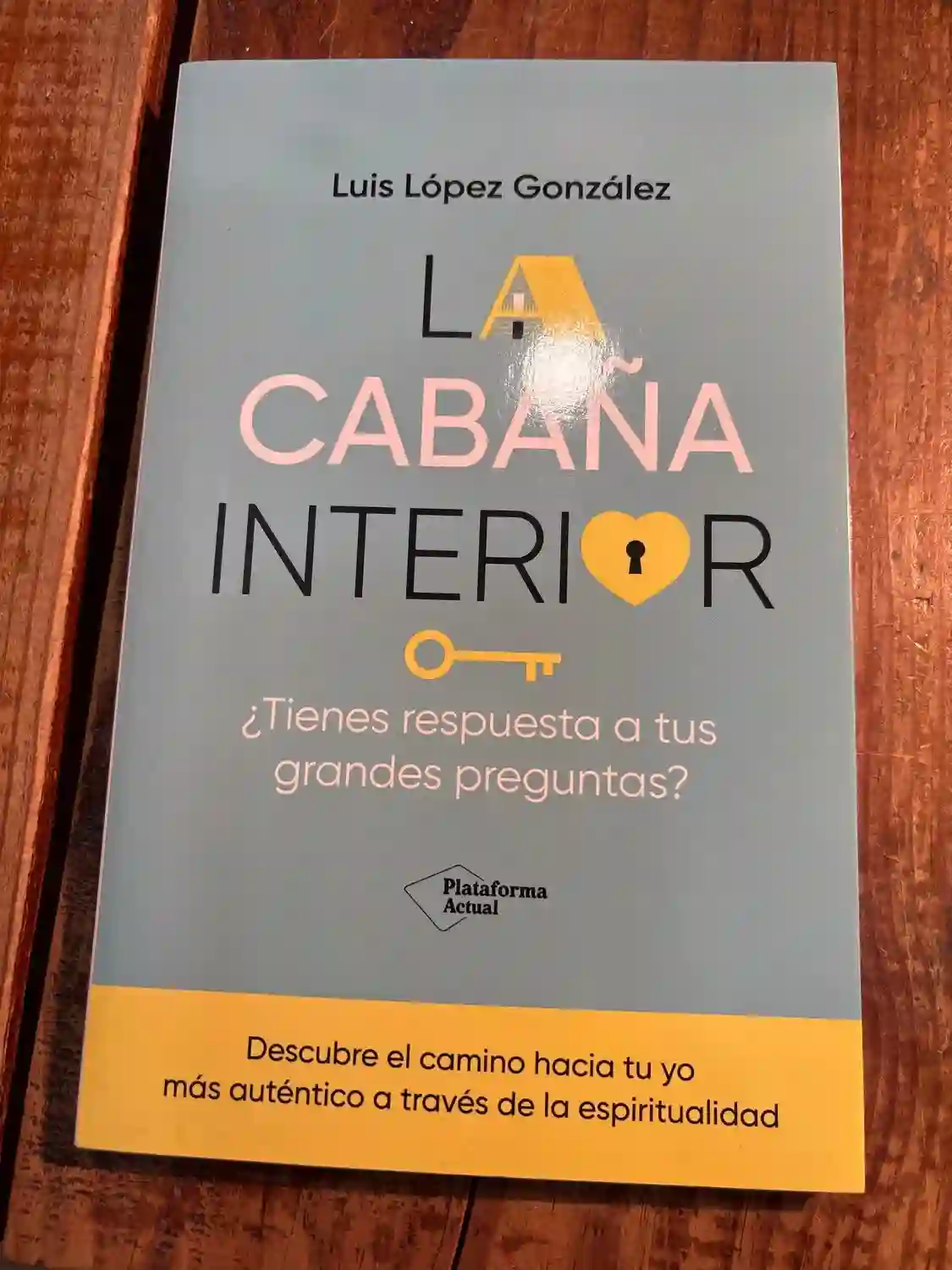 La cabaña interior: ¿Tienes respuesta a tus grandes preguntas?