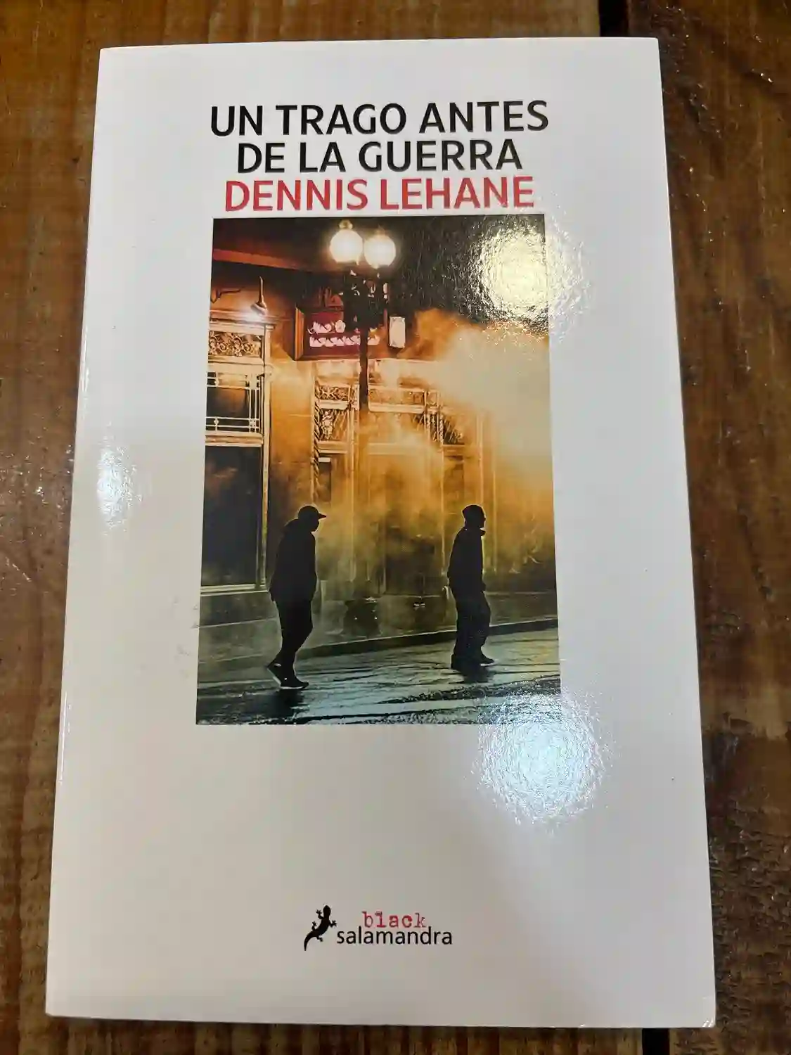 Un trago antes de la guerra (Kenzie y Gennaro 1)