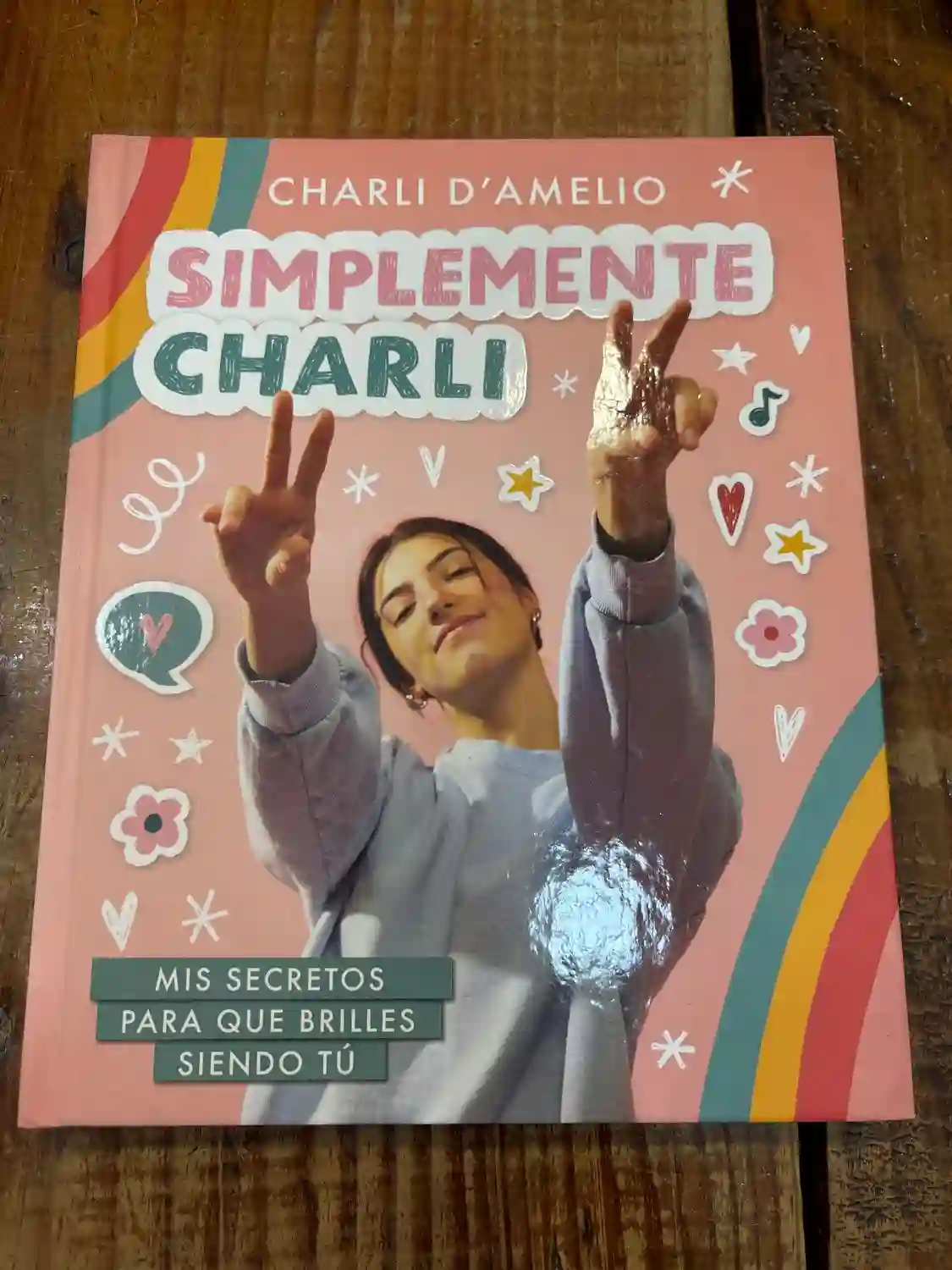 Simplemente Charli: Mis secretos para que brilles siendo tú TRS