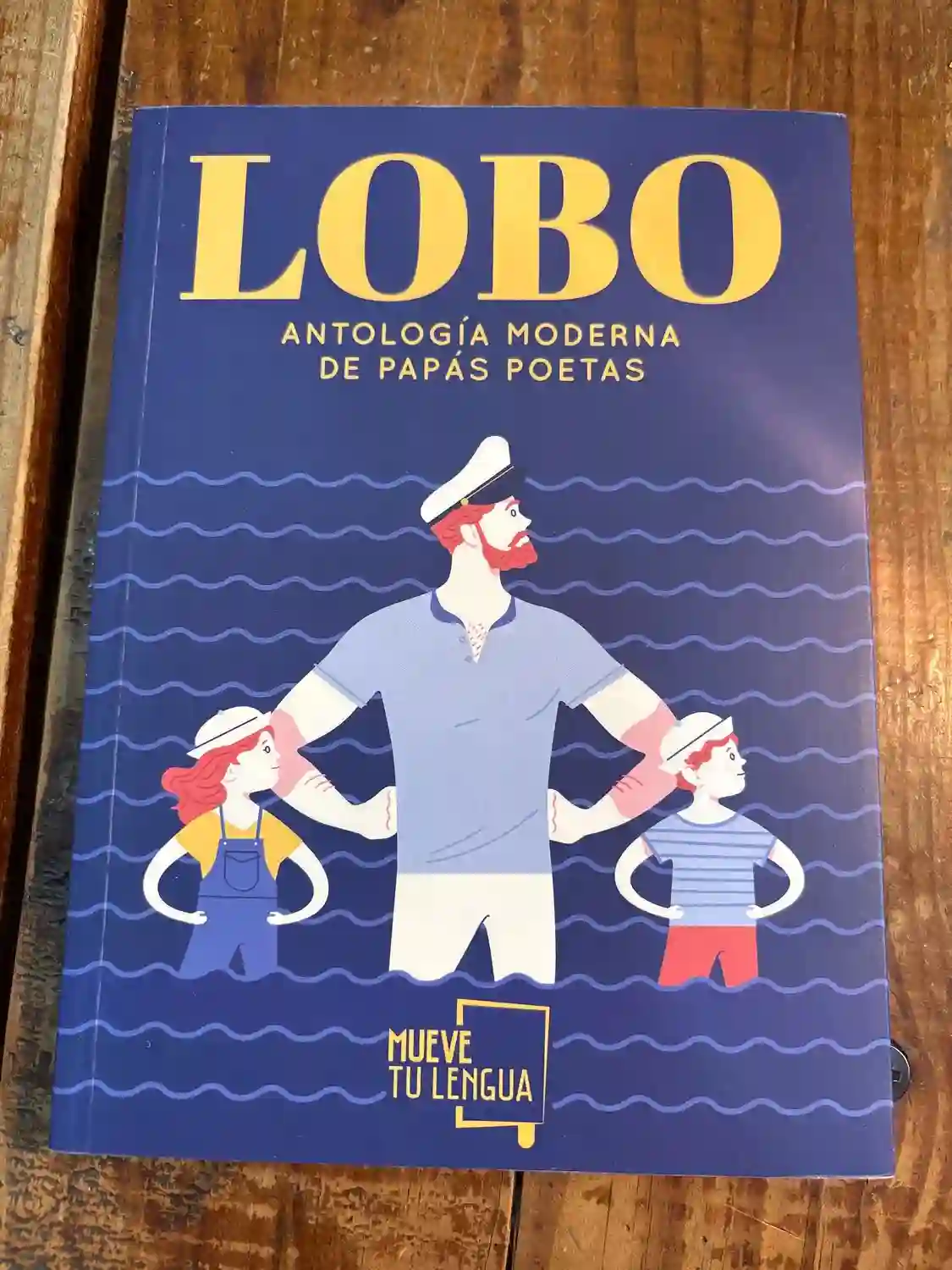 Lobo: Antología moderna de papás poetas