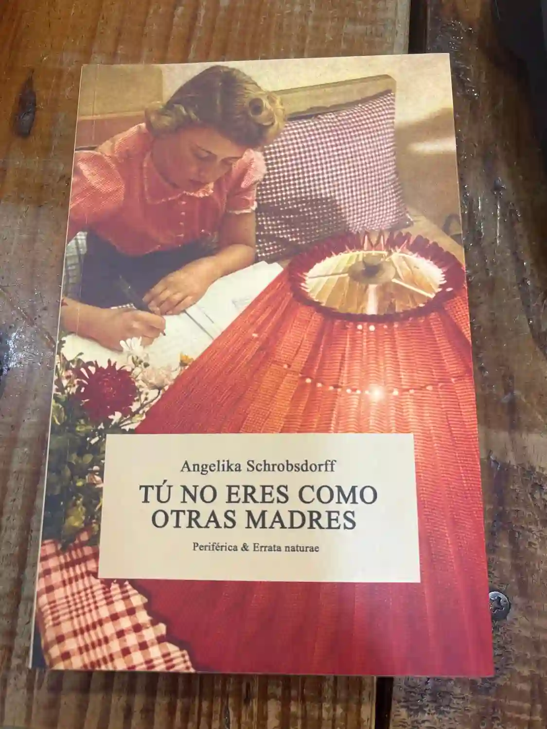 Tú no eres como otras madres (Periférica & Errata naturae) (Spanish Edition)