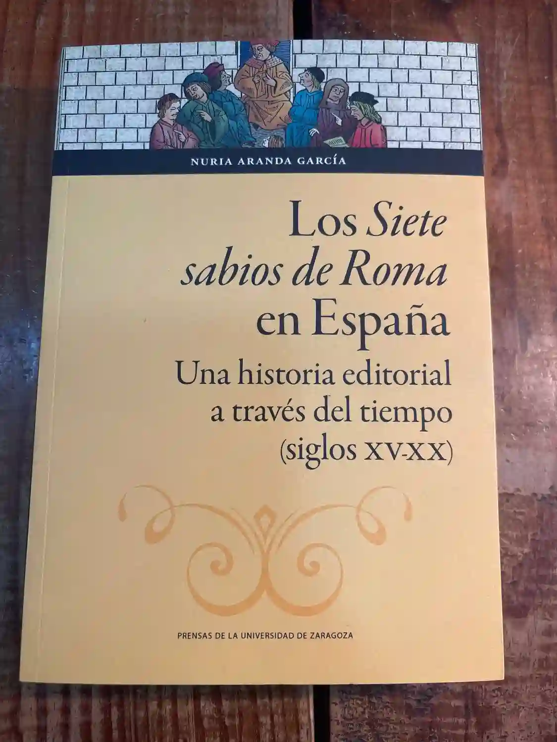 Los Siete sabios de Roma en España: Una historia editorial a través del tiempo (siglos XV-XX)