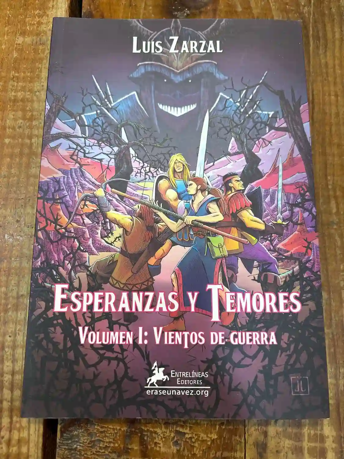 Esperanzas y temores 1: Vientos de guerra