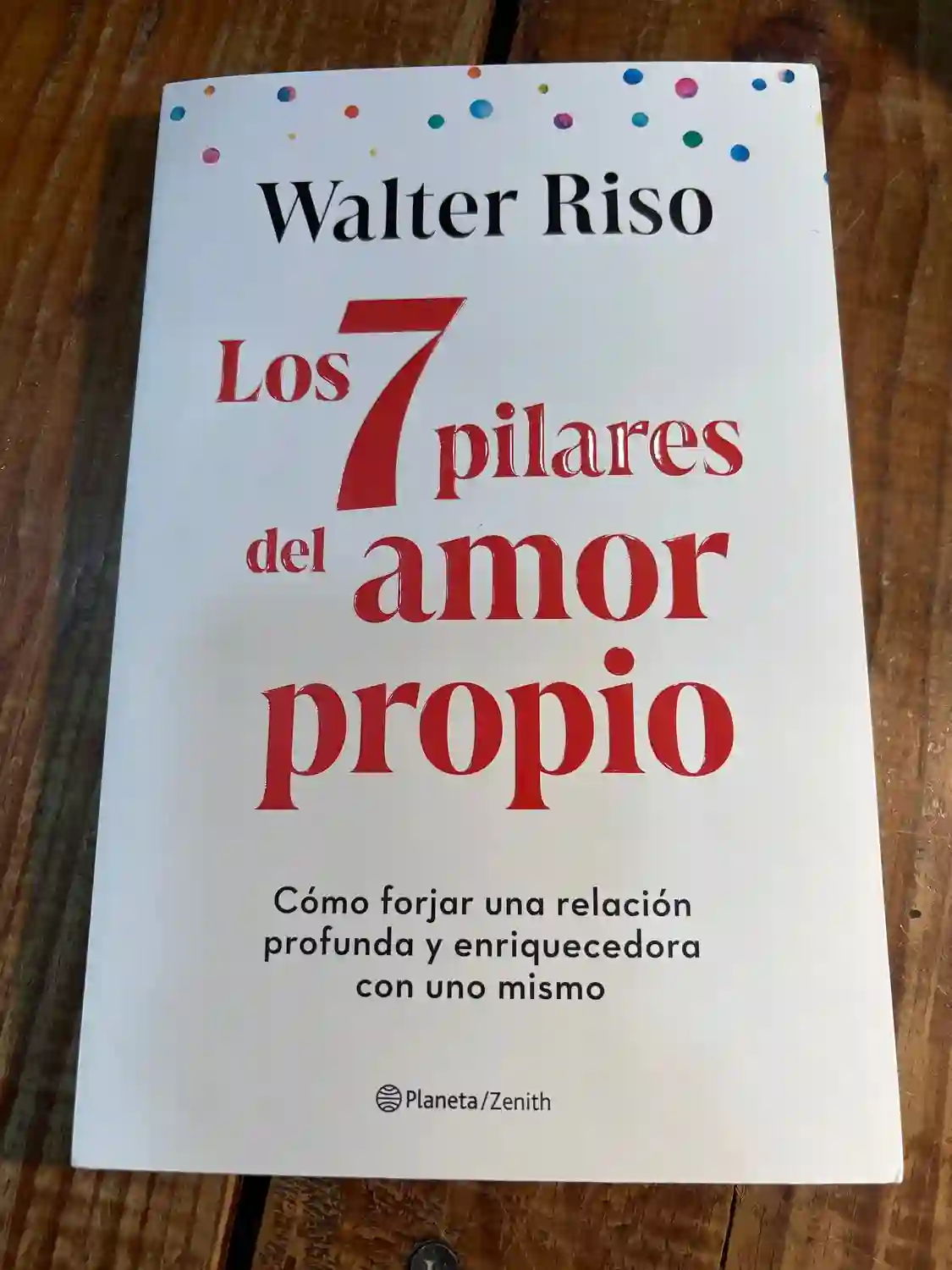 Los 7 pilares del amor propio: Cómo forjar una relación profunda y enriquecedora con uno mismo