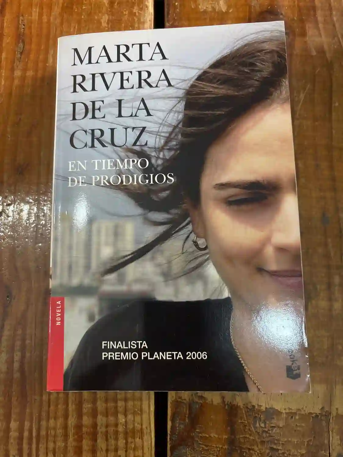 En tiempo de prodigios: Finalista Premio Planeta 2006