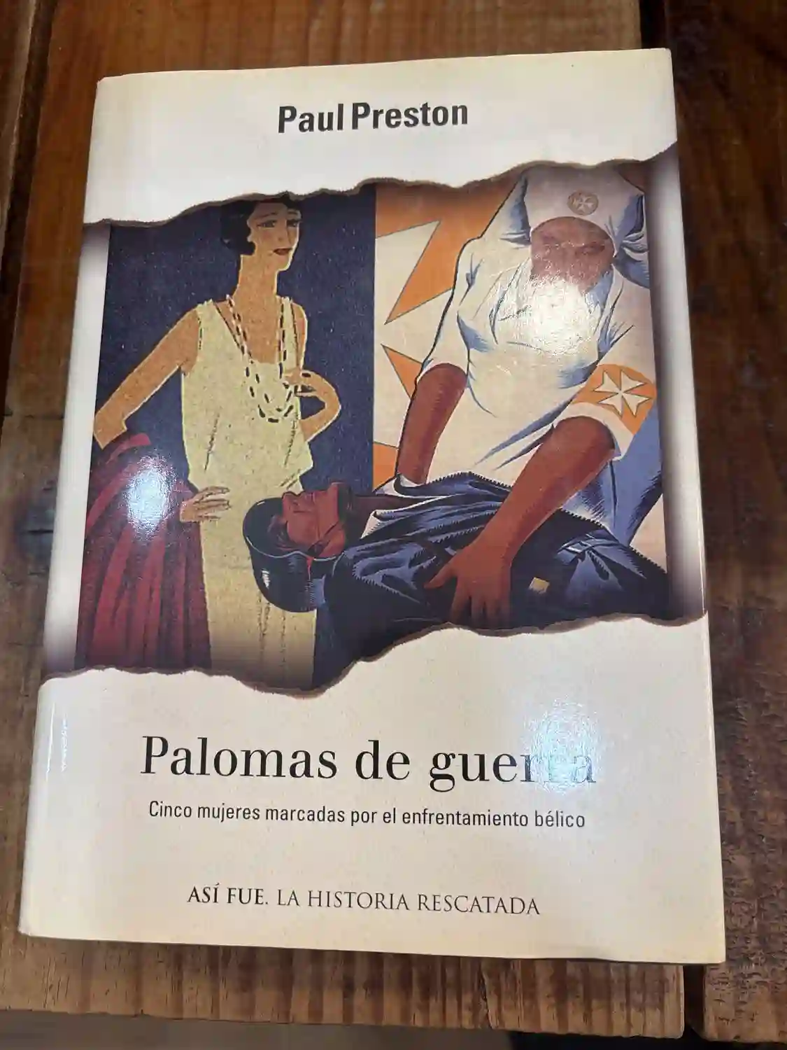 Palomas de Guerra : Cinco Mujeres Marcadas Por el Enfrentamiento Bélico