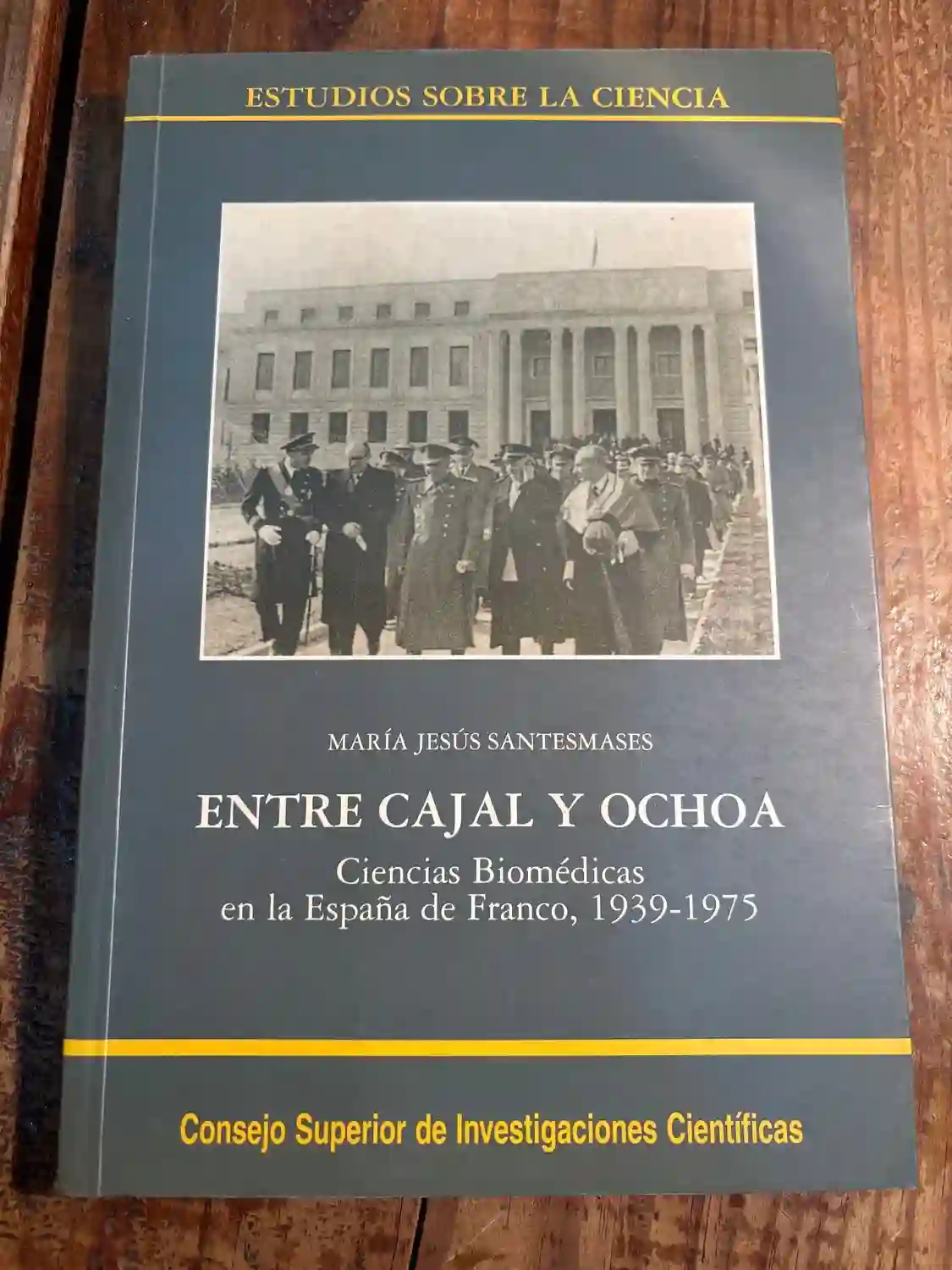 Entre Cajal y Ochoa: Ciencias biomédicas en la España de Franco (1939-1975) TRSA