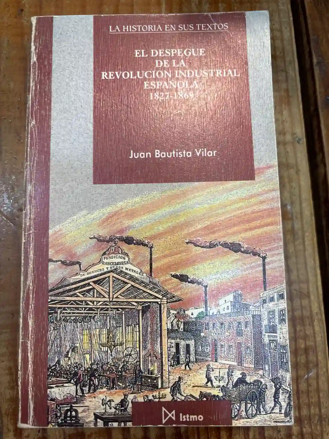 El despegue de la revolucion industrial española, 1827-1869 TRSAA