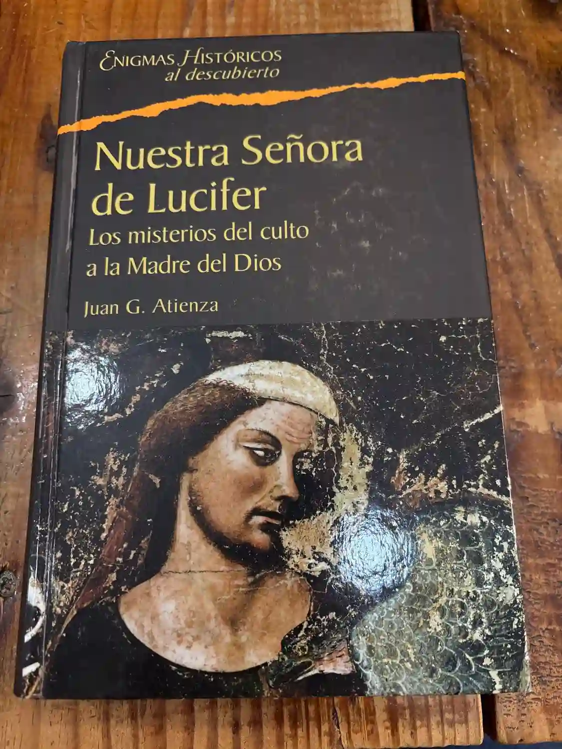 Nuestra Señora de Lucifer: los misterios del culto a la Madre de Dios