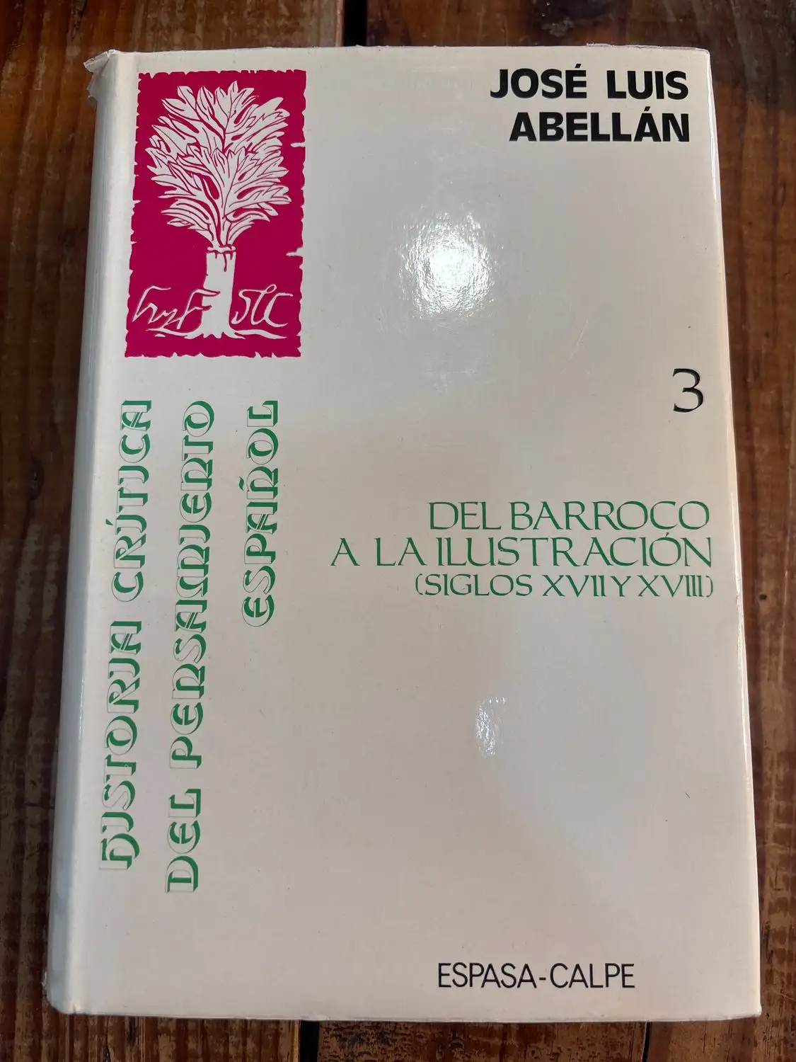 Historia crítica del pensamiento español VOL 3. Del Barroco a La ilustración TRSA