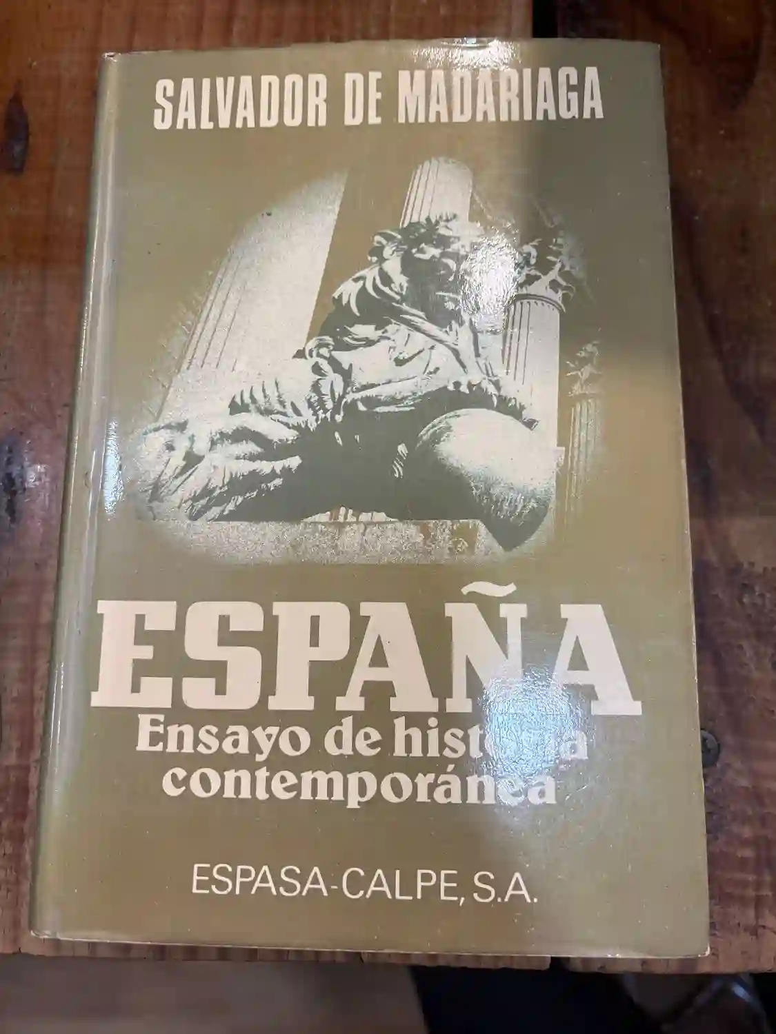 España: Ensayo de historia contemporánea (Spanish Edition) TRSAA