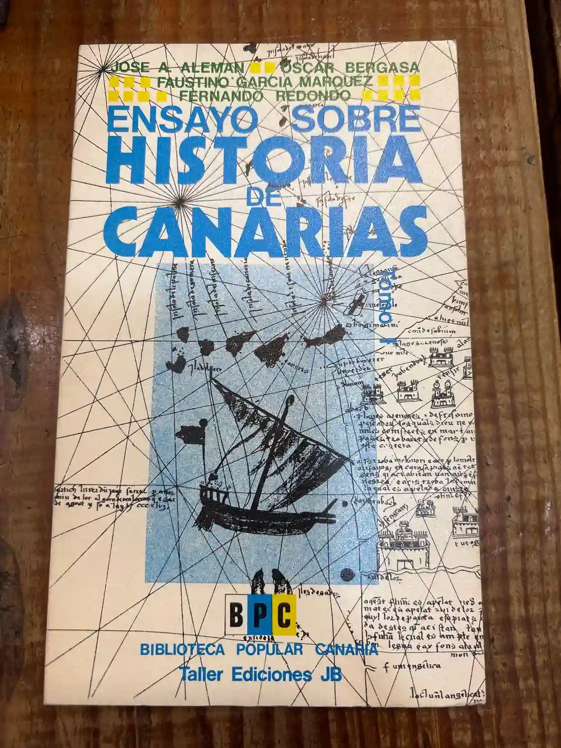 Ensayo sobre historia de Canarias. Tomo I
